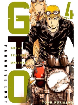 cover image of GTO Paradise Lost, Volume 4